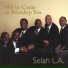 Selah L.A.