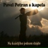 Pavel Petran a kapela