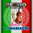 Pedro El Ranchero