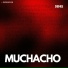 MUCHACHO