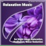 Yoga, Sleep Music, Music for Deep Meditation