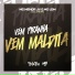 MC MENOR JV, MC LDM, DJ JHOW