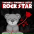 Twinkle Twinkle Little Rock Star