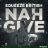 Squeeze British, DJ Treasure