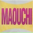 MAOUCHI
