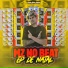 MZ MALVADO, DM Digital feat. MC Menor da VG