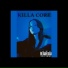 GRACE THE KILLA