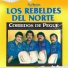 Los Rebeldes del Norte