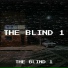 The Blind 1