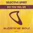 Selective Spirit