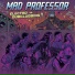 Mad Professor