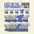 Lost In The Supermarket