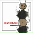 NEVERBUSH feat. Pensel