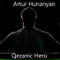 Artur Hunanyan feat. Grigoryan Production