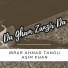 Ibrar Ahmad Tanoli feat. Asim Khan