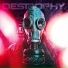 Destrophy
