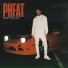 PHFAT feat. Nazieg