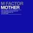 M Factor