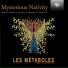 Lés Metaboles & Léo Warynski