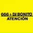 666 DJ Bonito