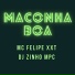 DJ ZINHO MPC feat. Mc Felipe Xxt