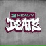 Aldeia Records, 2HEAVY BEATS