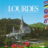 Pèlerins à Lourdes