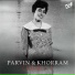 Homayoun Khorram, Parvin