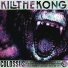 Kill The Kong