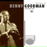 Hollywood Hucksters, Benny Goodman