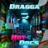 DRAGGA