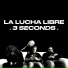 La Lucha Libre