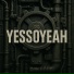 yessoyeah