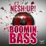 Nesh Up