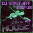 DJ Kryst-Off & Breaker