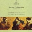 RTSI Orchestra, Sergiu Celibidache