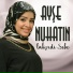 Ayşe Nuhatın