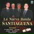 La Nueva Banda Santiagueña