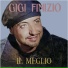 Gigi Finizio (Come intendo io)