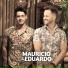 Maurício & Eduardo feat. Dguedz