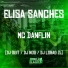 Mc Danflin, Dj Lobão Zl, DJ Gui7 feat. Dj Nog