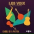 Les voix de l'émotion