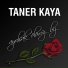 Taner KAYA - Ayrılsak Ölürüz Biz