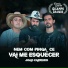 Cesar e Gabriel, João Carreiro