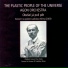 The Plastic People of the Universe