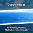 Sea Waves Sounds, Ocean Sounds, Nature Sounds