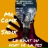 Mr Come, Sadix