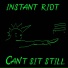 Instant Riot