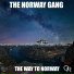 The Norway Gang