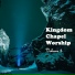 Kingdom Chapel Worship